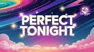 Tomi Nguyen - Perfect Tonight (Audio Lyric Official)