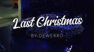 Wham! - Last Christmas (Dewerro Cover Remix) | Car Video 4K