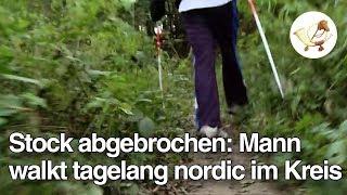 Stock abgebrochen: Mann walkt tagelang nordic im Kreis [Postillon24]