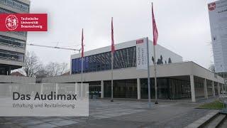 Das Audimax - Erhaltung und Revitalisierung