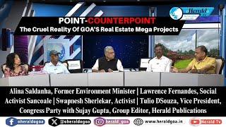 The cruel reality of GOA'S  Real Estate mega projects