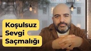 Koşulsuz Sevgi Mümkün Mü? | Evlilik Ne Zaman Bitmeli? | İlişkide Bağımlılık | Verici Taraf Olmak