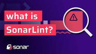 What is SonarLint?