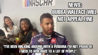 Bubba Wallace Will Not Appeal Fine; Says Penalty Was Probably "Best Thing" That Happened To Him