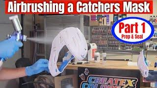 Airbrushing a Catchers Mask Prep and Seal - Part 1