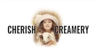 Cherish Creamery - Goat Dairy Products
