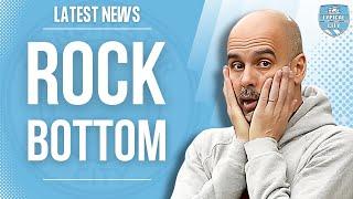 Have Man City Hit ROCK BOTTOM?