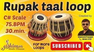 Rupak taal loop | Tabla + Mridang | C# Scale | 75. BPM | New loop for Bhajan/ kirtan / folk songs |