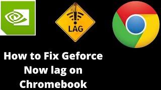 How To Fix GeForce Now Lag on Chromebook.(Cache,Chrome Flag, Background Apps