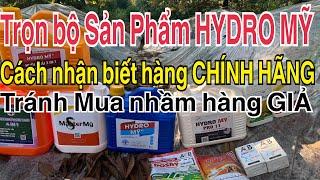 Trọn bộ Sản Phẩm HYDRO MỸ & cách nhận biết Hàng CHÍNH HÃNG