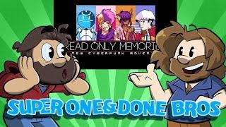 Super One and Done Bros | Let’s Play: 2064: Read Only Memories | Super Beard Bros.