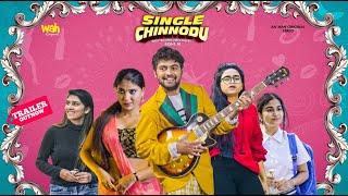 Single Chinnodu Webseries Now Streaming On Wah Originals | Adult Comedy Series