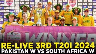 RE-LIVE | Pakistan Women vs South Africa Women | 3rd T20I 2024 | PCB | M3E1K