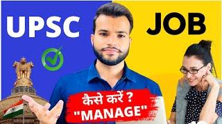 Perfect Strategy for Working Professional | UPSC Working Professional Strategy 2025