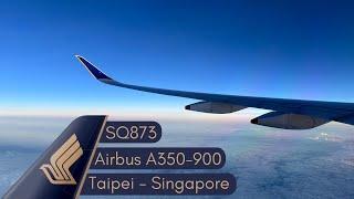 Singapore Airlines A350 Economy Class Review: SQ873 Taipei to Singapore