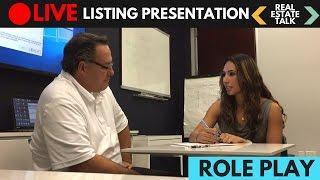 LIVE Real Estate Listing Presentation - Difficult Seller
