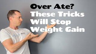 What to do After a Binge to Not Gain Weight