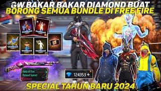 GW BAKAR BAKAR DIAMOND SPECIAL TAHUN BARU 2024 BUAT BORONG SEMUA ITEM FF.. (NYESEL BANGET)