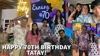 TATAY ERNING'S 70TH BIRTHDAY CELEBRATION | SUMAYAW SILA NI NANAY