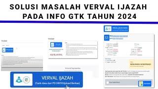 Solusi Terkait Masalah Verval Ijazah Pada Info GTK Tahun 2024