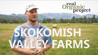 Skokomish Valley Farm | Shelton, WA | Know Your Farmer