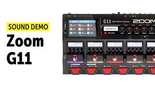 Zoom G11 - Sound Demo (no talking)