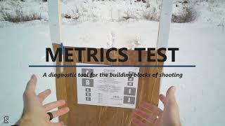 The Metrics Test - A diagnostic tool for the building blocks of shooting