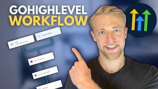 Ultimate GoHighLevel Workflow Tutorial For Beginners