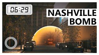 Nashville Bombing: How It Happened