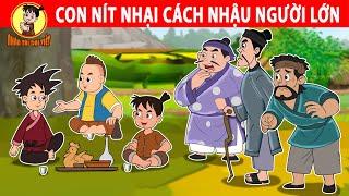 ĐÁM CON NÍT NHẠI  CÁCH NHẬU CỦA NGƯỜI LỚN- Nhân Tài Đại Việt - Phim hoạt hình - Truyện Cổ Tích