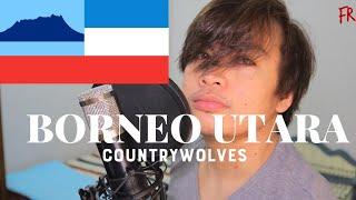 Borneo Utara (Countrywolves) - Fanzi Ruji