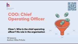 Who is the Chief Operating Officer (COO) and how to become one. How to improve business efficiency