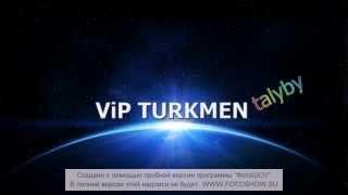 ViP TURKMEN TALYBY N1