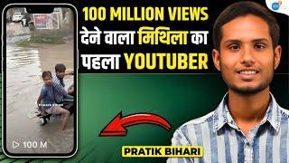 Pratik Bihari का YouTube और Social Media पर Famous होने का राज़ | @bharat_timeline | Josh Talks Bihar