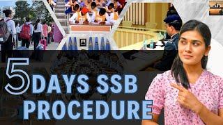 SSB Interview | 5 Days SSB Interview Process With Full Explanation |Complete SSB Procedure in Brief