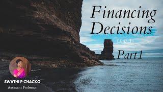 Problems on Financing Decisions: Part 1