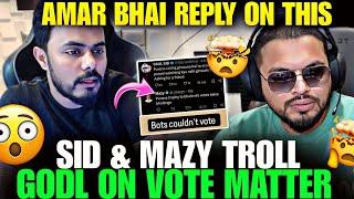  Sid Trolling Godl & JONATHAN | Mazy Reply On Fix Voting | #bgmi #bgms #godlike #godl #jonathan