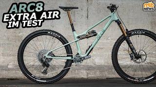 Arc8 Extra Air im Test: Das vielleicht leichteste Enduro Bike am Markt?