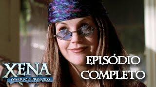 Vidas Passadas | EPISÓDIO COMPLETO | Xena: A Princesa Guerreira