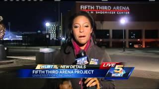 Plans call for $70M renovation of Fifth Third Arena