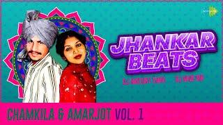 Jhankar Beats Chamkila & Amarjot Special | DJ Harshit Shah | DJ Mhd Ind | New Punjabi Songs 2023