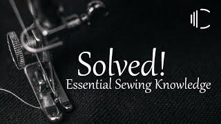 Sewing Machine Problems SOLVED! Bunching, Snapping, Looping, Wrong Tension? This the video for You!