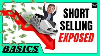 Short Selling Explained (How Fortunes Are Made)