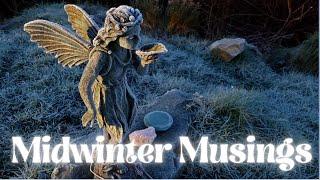 Midwinter Musings