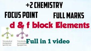 d & f block elements | +2 Chem | Focus point based |