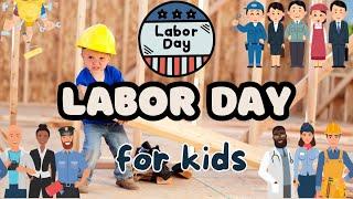 Why Do We Celebrate Labor Day? | Fun Facts and Activities for Kids! #laborday #labordayweekend