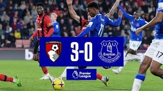 PREMIER LEAGUE HIGHLIGHTS: AFC BOURNEMOUTH 3-0 EVERTON