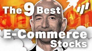 The 9 Best Ecommerce Stocks To Buy Right Now 