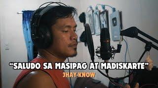 Jhay-know - SALUDO SA MASIPAG AT MADISKARTE (Lyric Video) | RVW