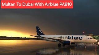 Multan Se Dubai Airblue Ky Sath.. Travel From Multan To Dubai Terminal 1 with Airblue PA810